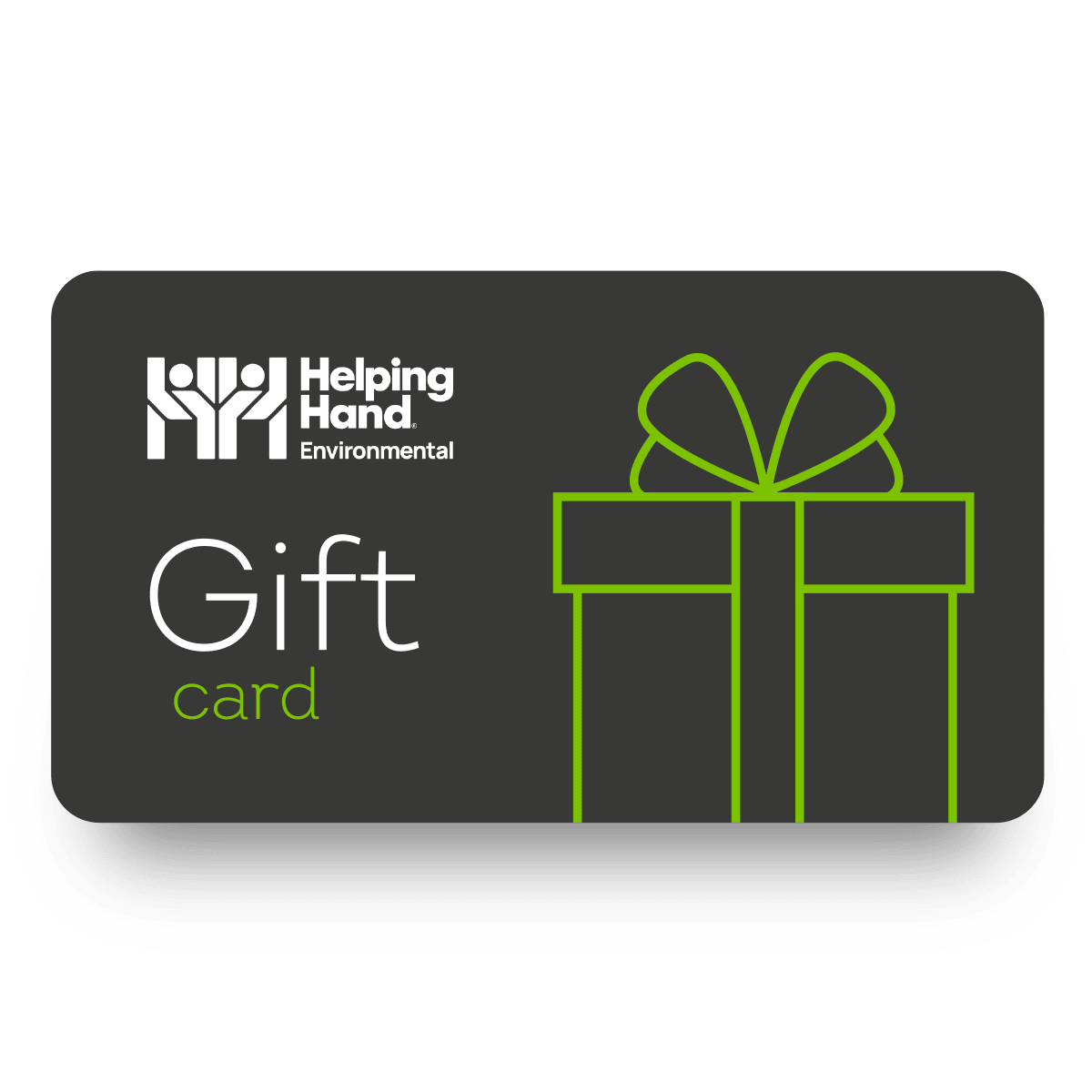 Helping Hand Environmental gift card with a green gift box on a black background.
